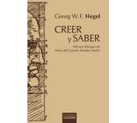 Creer Y Saber (ed. Bilingüe)
