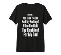 Crees Que Puedes herir mis Sentimientos Sostuve la Linterna 2 Camiseta Premium