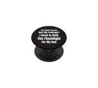 Crees Que Puedes herir mis Sentimientos Sostuve la Linterna 4 PopSockets PopGrip Adhesivo