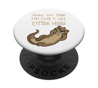 Crees Que Soy Linda, trae Nutria aquí, Divertido Juego de Palabras, Linda Nutria PopSockets PopGrip Adhesivo