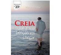 Creia Que Sua Benção Vai Chegar (ebook)