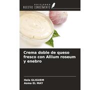 Crema doble de queso fresco con Allium roseum y enebro