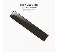 Cremonini Cesare - Possibili Scenari Per Pianoforte E Voce
