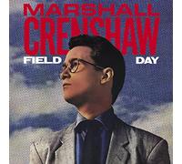 Crenshaw,Marshall - Field Day (40Th Anniversary Expanded Edition)