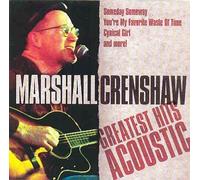 Crenshaw, Marshall - Greatest Hits Acoustic [Casete]