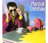 Crenshaw, Marshall - Marshall Crenshaw