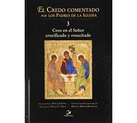 Creo En El Señor Crucificado Y Resucitado