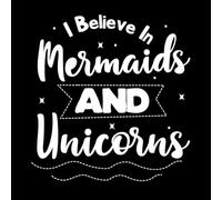 Creo en las sirenas y los unicornios diseño de unicornio Calcomanías de pared 54.6x57.2cm No daña la superficie de la pared Blanco