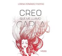 Creo que me llamo Carla (Novela)