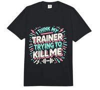 Creo Que mi Entrenador está Tratando de matarme - Diseño Divertido de Gimnasio Comfort Colors Adult Heavyweight T-Shirt