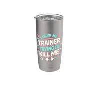 Creo que mi entrenador está tratando de matarme - Diseño divertido de gimnasio Vaso térmico de acero inoxidable de doble pared