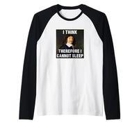 Creo Que por lo Tanto no Puedo Dormir René Descartes Camiseta Manga Raglan