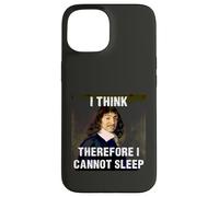 Creo Que por lo Tanto no Puedo Dormir René Descartes Carcasa para iPhone 15