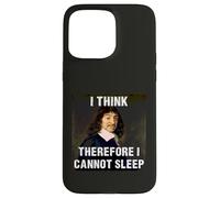 Creo Que por lo Tanto no Puedo Dormir René Descartes Carcasa para iPhone 15 Pro MAX