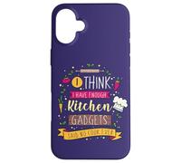 Creo Que Tengo Suficiente artilugio de Cocina Dijo Que no Cocinero Nunca Chef Carcasa para iPhone 16 Plus