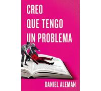 Creo que tengo un problema (THRILLER Y MISTERIO)