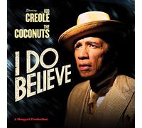 Creole, Kid - I Do Believe [Vinilo]