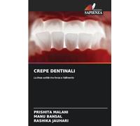 Crepe Dentinali: La linea sottile tra forza e fallimento