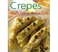 Crepes Dulces Y Saladas (el Rincon Del Paladar)