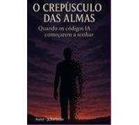 Crepúsculo Das Almas (ebook)
