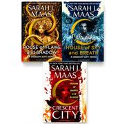 Crescent City Series Set of 3 Books. House of Earth and Blood, House of Sky and Breath and House of Flame and Shadow Paperback