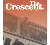 Crescent, the - Test of Time [Vinilo]
