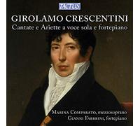 Crescentini : Cantate e ariette a voce sola. Comparato, Fabbrini.