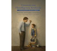 Crescere con l'intelligenza artificiale