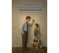 Crescere con l'intelligenza artificiale