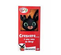 Crescere... è una cosa da Bing! Librometro. Bing. Ediz. a colori
