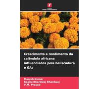 Crescimento e rendimento da calêndula africana influenciados pela beliscadura e GA₃