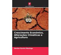 Crescimento Económico, Alterações Climáticas e Agricultura