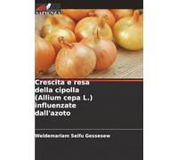 Crescita e resa della cipolla (Allium cepa L.) influenzate dall'azoto