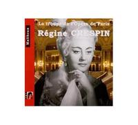 Crespin, Regine - Régine Crespin: Arias De Ópera / Régine Crespin, Soprano