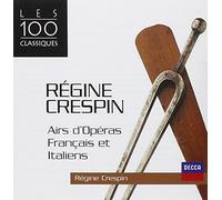CRESPIN REGINE (soprano) - Airs D'Opéras Français Et Italiens