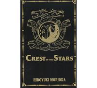 Crest of the Stars Volumes 1-3 Collector's Edition (Light Novel) (Crest of the Stars (light novel))