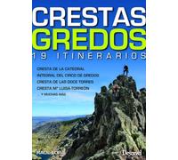 Crestas de Gredos. 19 itinerarios (SIN COLECCION)