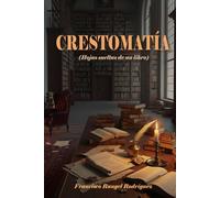 CRESTOMATÍA: Hojas sueltas de un libro