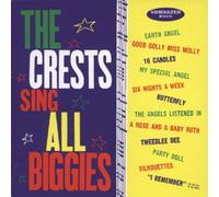 Crests - Sing All The Biggies
