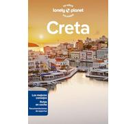 Creta 1: Rutas detalladas, las mejores experiencias, mapas y consejos de expertos (Guías de Región Lonely Planet)
