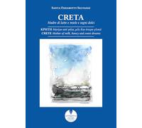 Creta. Madre di latte e miele e sogni dolci (Poesia)