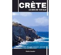 CRÈTE GUIDE DE VOYAGE