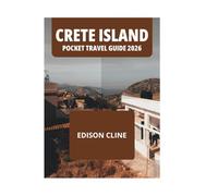 CRETE ISLAND POCKET TRAVEL GUIDE 2026