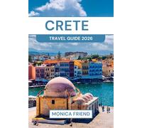 Crete Travel Guide 2026