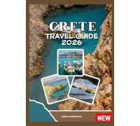 CRETE TRAVEL GUIDE 2026