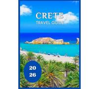 Crete Travel Guide 2026