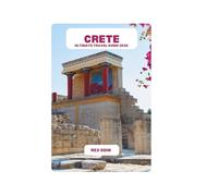 CRETE ULTIMATE TRAVEL GUIDE 2026