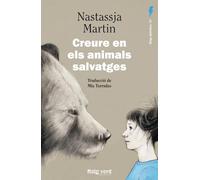 Creure en els animals salvatges: 53 (Raigs Globulars)