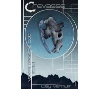 Crevasse: 1 (Voices from the Cold)