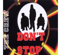 Crew,The - Dont Stop